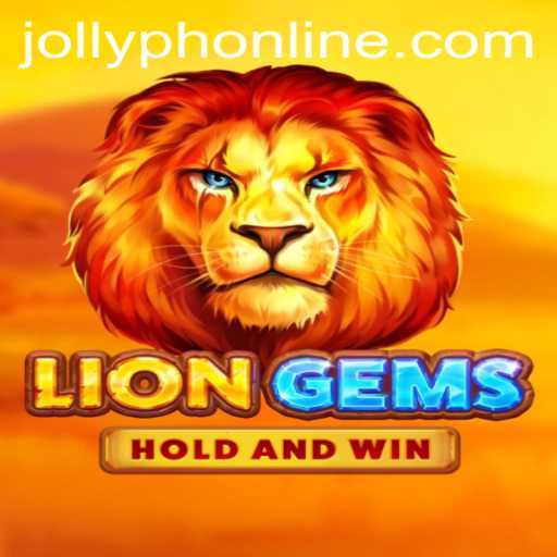 Exploring LionGems: A Captivating Gaming Experience Enhanced by JOLLYPH